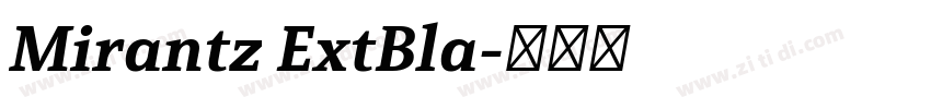 Mirantz ExtBla字体转换